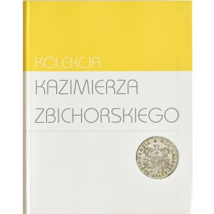 Katalog, DA Marciniak Aukcja XXV - 2025, Kolekcja Kazimierza Zbichorskiego