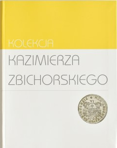 Catalog, DA Marciniak Auction XXV - 2025, Kazimierz Zbichorski Collection