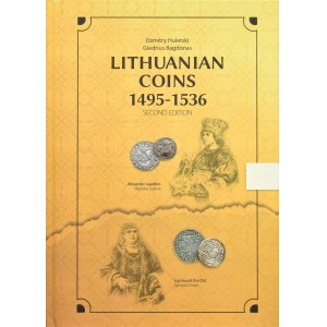 D. Hutelski, G. Bagdonas, Lithuanian Coins 1495-1536, edycja II poprawiona, Wilno 2025