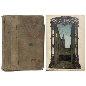 WIEŚ I DWÓR. POLISH ILLUSTRACYA 1915/1916