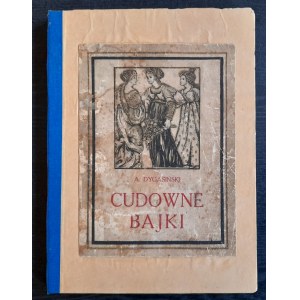 Dygasiński, Cudowne bajki, 1925