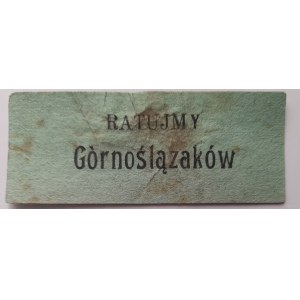 Znaczek kwestarski Ratujmy Górnoślązaków.
