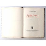 Jędrzejowska, Książka polska we Lwowie w XVI w.