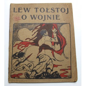 Lew Tołstoj, O wojnie, 1904 Okładka Kazimierz Sichulski