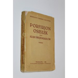Galczynski, Porfirion Osiełek, 1929 Erste Ausgabe