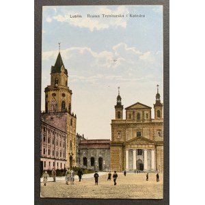 LUBLIN. Brama Trenitarska i Katedra [1917]