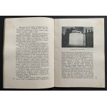 [PIŁSUDSKI] SPRAWOZDANIE KOMITETU PRZEBUDOWY KAPLICY POD WEZWANIEM Św. STANISŁAWA KOSTKI W KORPUSIE KADETÓW NR 1 MARSZAŁKA J. PIŁSUDSKIEGO [...]. Lwów [1937]