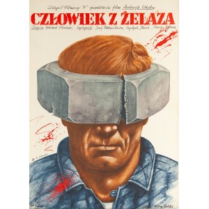 proj. Rafał OLBIŃSKI (b. 1943), Man of Iron, 1981