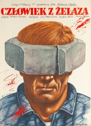 proj. Rafał OLBIŃSKI (b. 1943), Man of Iron, 1981