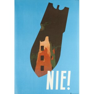 proj. Tadeusz TREPKOWSKI (1914-1954), Nie! proj. 1952, druk późniejszy