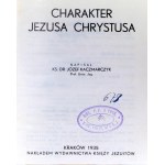 Rev. Dr. J. Kaczmarczyk - Character of Jesus Christ - Krakow 1935