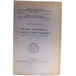 E. Boss - Historical Dissertations - Workers' Case in the Kingdom of Poland - Warsaw - 1931