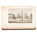 [ROMA/GUIDA] Roma compiutamente descritta in sette giornate per comodo de' forastieri con un'appendice de' contorni e dell'indicazione del viaggio da Roma a Napoli. Roma, Paggioli & De Romanis, 1830