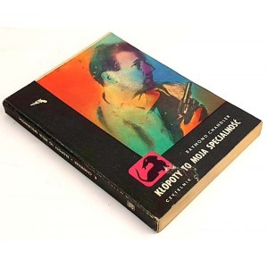 CHANDLER- CHANDLER EST MA SPÉCIALITÉ 1ère édition