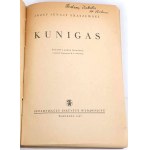 KRASZEWSKI - KUNIGAS. Powieść z podań litewskich. Z piętnastu drzeworytami M. E. Andriollego.