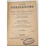 CZEPIŃSKI- POWSZECHNE OGRODNICTWO t.2, wyd. 1868r.