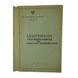 RADOJEWO Oberża i skład kolonialny - legitymacja dla właścicieli przedsiębiorstw Izba Przemysłowo-Handlowa w Poznaniu, datowana 31.V.1946r.