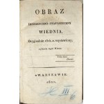 Lubomirski Edward Kazimierz - Historical and Statistical Picture of Vienna. Originally 1815 exhibited with the pile of this City. Warsaw 1821 [n.w.].