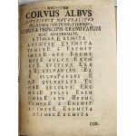 Simandi Ladislaus - Corvi Albi Eremitici Nova Musa Inconcinna, quae In Deserto Coenobitico Sacrae Paulinae Religionis Proto-Eremiticae [...]. [Częstochowa] 1712 Typis Clari-Montis Częstchoviensis.