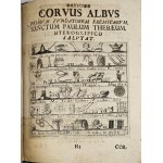 Simandi Ladislaus - Corvi Albi Eremitici Nova Musa Inconcinna, quae In Deserto Coenobitico Sacrae Paulinae Religionis Proto-Eremiticae [...]. [Częstochowa] 1712 Typis Clari-Montis Częstchoviensis.