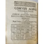 Simandi Ladislaus - Corvi Albi Eremitici Nova Musa Inconcinna, quae In Deserto Coenobitico Sacrae Paulinae Religionis Proto-Eremiticae [...]. [Częstochowa] 1712 Typis Clari-Montis Częstchoviensis.