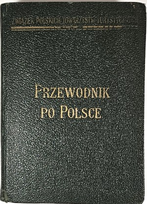 Guide to Poland in 4 volumes. T.II. South-eastern Poland. Edited by. Stanislaw Lenartowicz. 19 maps and 8 city plans. Warsaw 1937 Union of Polish Tourist Societies. First edition.
