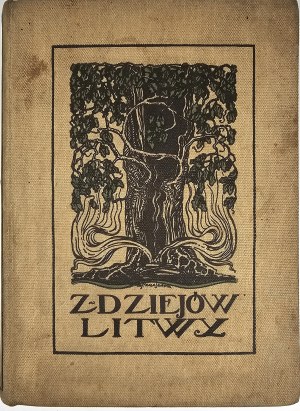 Reutt Marya - From the history of pagan Lithuania. Historical stories for young people. Wajdewutis. Mindowe. Gedymin. Two brothers (Kiejstut and Olgierd). Warsaw - Lviv [1913] E. Wende and Ska. H. Altenberg. G. Seyfarth.
