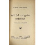 Pruszyński Gabryel - Among the backwoods of Polesie. Hunting stories. Kyiv-Warsaw-Krakow 1914 Nakł. Księg. L. Idzikowski. S.A.Krzyżanowski.