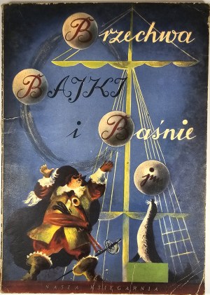 Brzechwa Jan - Fairy tales and fables. Illustrated by Jan Marcin Szancer. Warsaw 1957 Nasza Księgarnia.