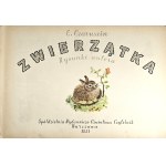 Czaruszin E[ugeniusz] - Zwierzątka. Rysunki autora. Warszawa 1951 Spółdzielnia Wydawniczo Oświatowa Czytelnik. Wydanie 1.