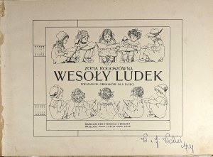 Rogoszówna Zofia - Wesoły ludek. Twelve pictures for children. Warsaw-Lublin-Łódź [1912] Nakł. Gebethner and Wolff.