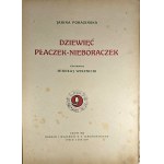 Porazińska Janina - Dziewięć płaczek-nieboraczek. Ilustrował Mikołaj Wisznicki. Lwów 1930 Nakł. i własność K. S. Jakubowskiego.