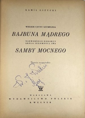 Giżycki Kamil - The great deeds of the chimpanzee Byabun the Wise court advisor to the lion king Samba the Strong. Negro tales. Warsaw 1949 Polish edition by R. Wegner. Illustrations by J. M. Szancer.