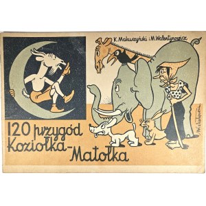 Makuszyński Kornel, Walentynowicz Marian - 120 przygód Koziołka Matołka. Kraków 1956 Wyd. Literackie.
