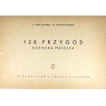 Makuszyński Kornel, Walentynowicz Marian - 120 przygód Koziołka Matołka. Kraków 1956 Wyd. Literackie.