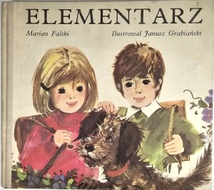 Falski Marian - Elementary. Illustrated by Janusz Grabiański. Warsaw 1975 WSiP. Marian and Irena Falski's memorial edition for children.