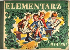 Falski Marian - Elementary. Warsaw 1955 PZWS. Illustrations by Tadeusz Gronowski.
