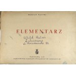 Falski Marian - Elementarz. Warszawa 1955 PZWS. Ilustracje Tadeusza Gronowskiego.