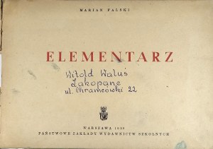 Falski Marian - Elementary. Warsaw 1955 PZWS. Illustrations by Tadeusz Gronowski.