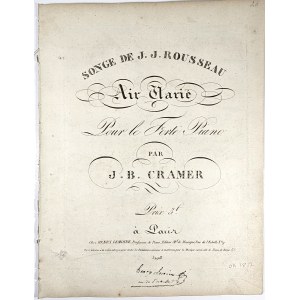 Cramer Johann Babtist - Songe de J. J. Rousseau Air Marie Pour le Forte Piano, ok. 1817.