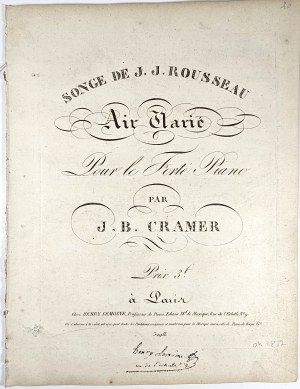 Cramer Johann Babtist - Songe de J. J. Rousseau Air Marie Pour le Forte Piano, ca. 1817.