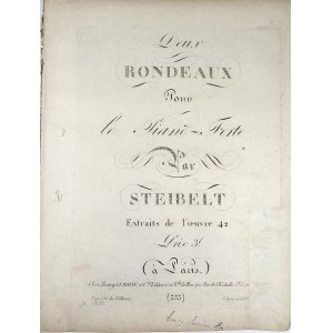 Steibelt Daniel - Deux Rondeaux Pour le Piano-Forte, ok. 1820.