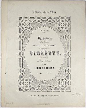 Herz Henri - Variations brillantes Introduction et Final alla militare sur la Cavatine favorite de la Violette de Carafa, ca. 1850.