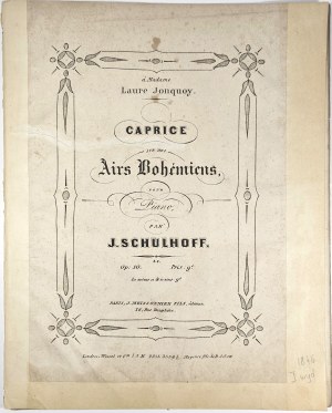 Schulhoff Julius - Caprice sur des Airs Bohemiens, 1846.