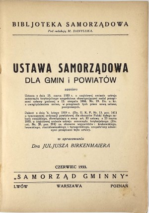 Birkenmajer Juliusz - Local government law for municipalities and districts.... In elaboration. ... Lviv-Warsaw-Poznan 1938 