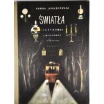 Januszewska Hanna - Lights. Illustrated by J.M. Szancer. Warsaw 1962 Biuro Wyd. "Ruch".