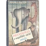 Salten Feliks - Przyjaciele z wszystkich części świata. Warszawa [ok. 1930] Księgarnia Popularna.