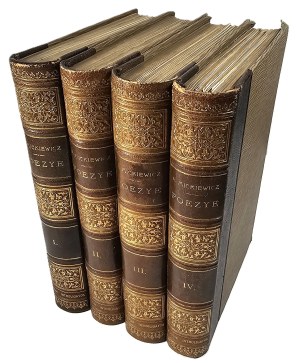 Mickiewicz Adam - Poezye. Complete new edition. Arranged by Piotr Chmielowski. T. I-IV. Kraków 1910 Nakł. Księg. G.Gebethner i Sp.