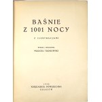 Baśnie z 1001 nocy. Z ilustracjami. Wybrał i opracował Marceli Tarnowski. Kraków 1938 Księgarnia Powszechna.