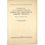 Poplawski Jan - The legends of the ancient demigods and heroes of the Greeks and Romans. According to Oskar Hey. Warsaw 1931 Wyd. M. Arcta.